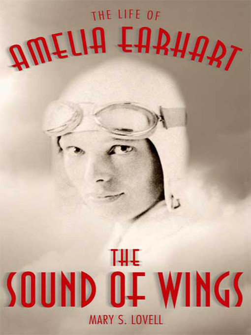 Title details for The Sound of Wings by Mary S. Lovell - Available